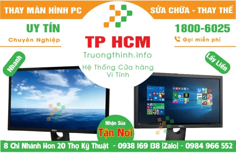 Địa Chỉ Sửa Thay Màn Hình PC TPHCM