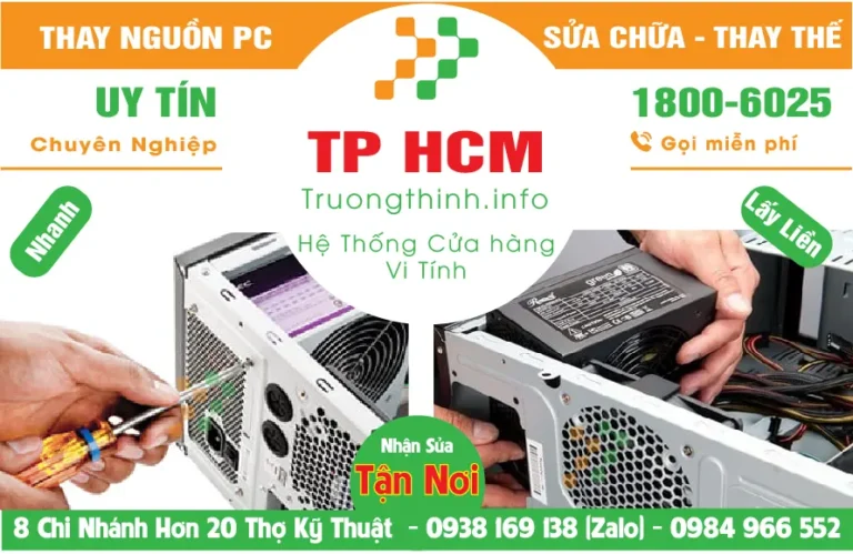 Địa Chỉ Mua Bán Sửa Thay Nguồn PC TPHCM