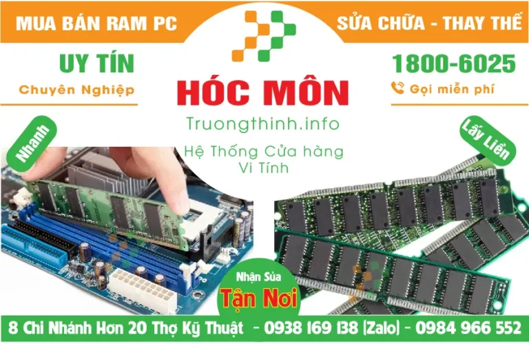 Mua Bán Nâng Cấp Ram Máy Tính PC Ở Huyện Hóc Môn