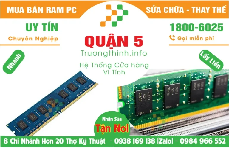Mua Bán Nâng Cấp Ram Máy Tính PC Ở Quận 5