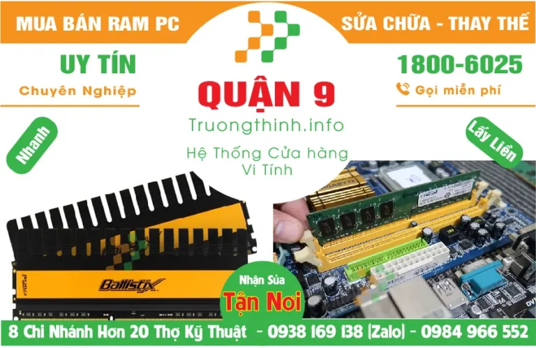Mua Bán Nâng Cấp Ram Máy Tính PC Ở Quận 9