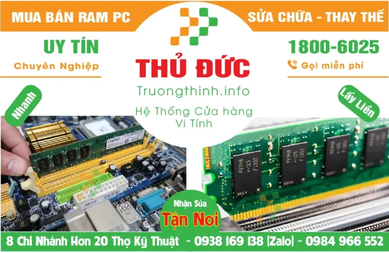 Mua Bán Nâng Cấp Ram Máy Tính PC Ở Thủ Đức