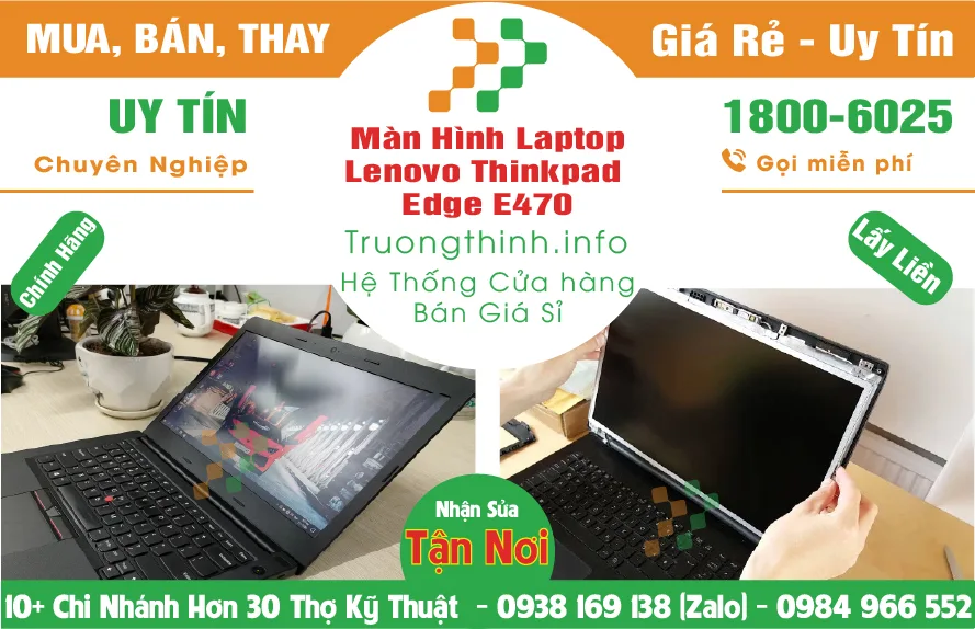 Màn Hình Laptop Lenovo ThinkPad Edge E470