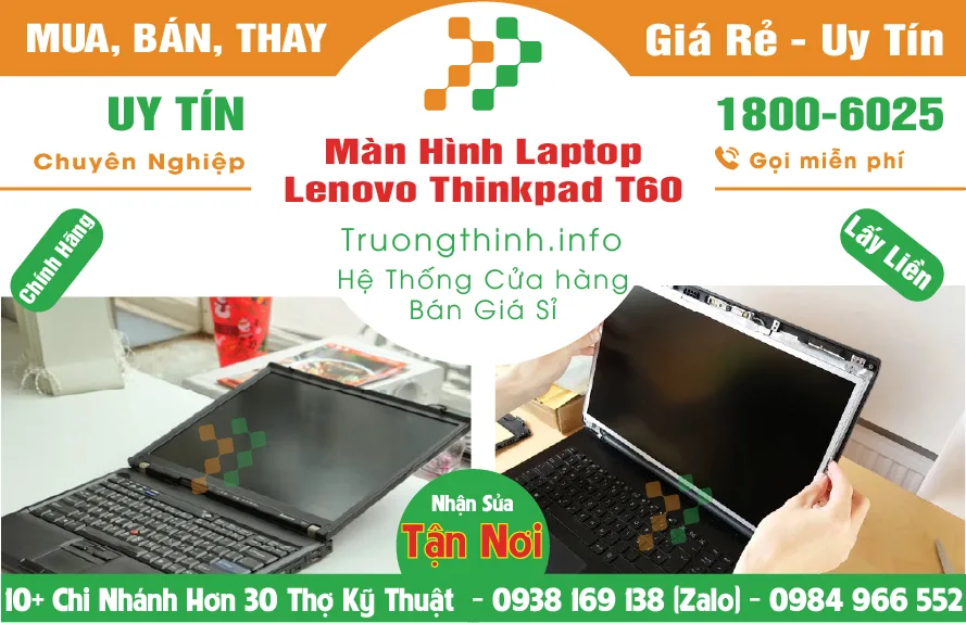 Màn Hình Laptop Lenovo Thinkpad T60 | Giá Rẻ