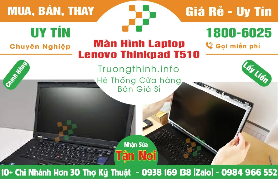 Màn Hình Laptop Lenovo Thinkpad T510 | Giá Rẻ
