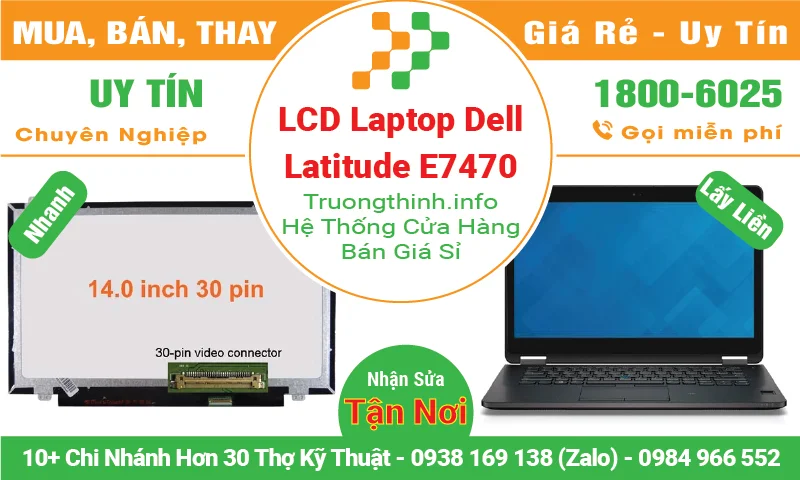 Màn Hình Laptop Dell Latitude ﻿E7470