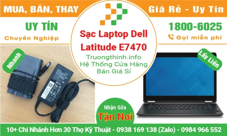 Sạc Laptop Dell Latitude ﻿E7470