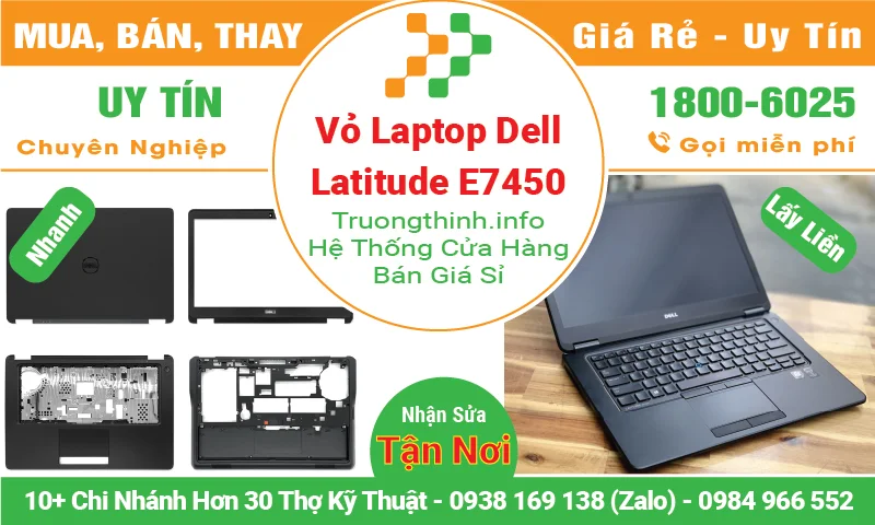 Vỏ Laptop Dell Latitude ﻿E7450