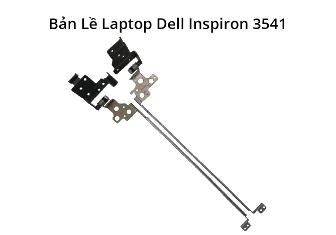 Bản Lề Dell Inspiron 3541