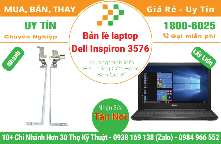 Thay Bản Lề Laptop Dell Inspiron 3576