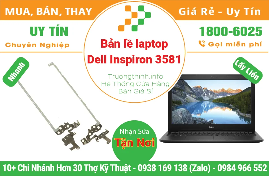 Thay Bản Lề Laptop Dell Inspiron 3581