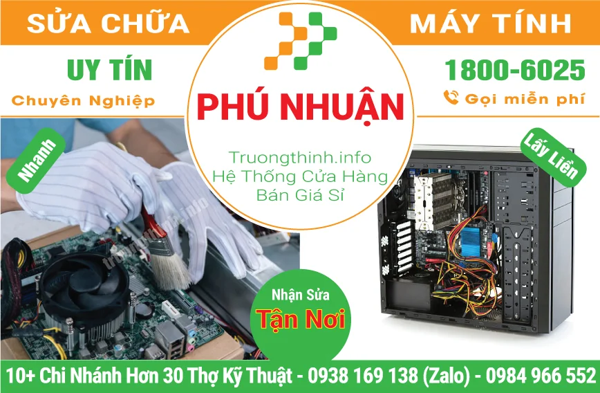 Dịch Vụ Sửa Máy Tính Tại Quận Phú Nhuận - Vi Tính Trường Thịnh