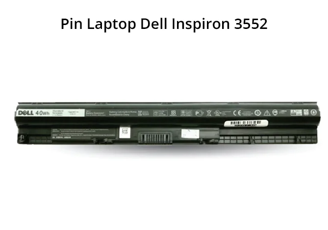 Pin Dell Inspiron 3552