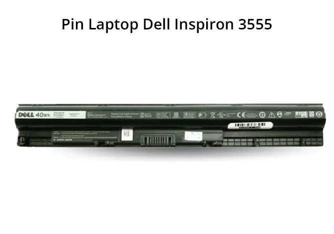 Pin Dell Inspiron 3555