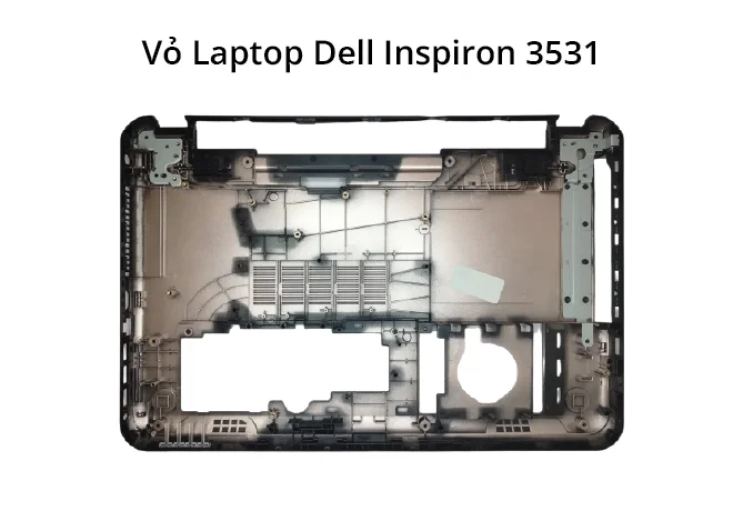 Vỏ Dell Inspiron 3531