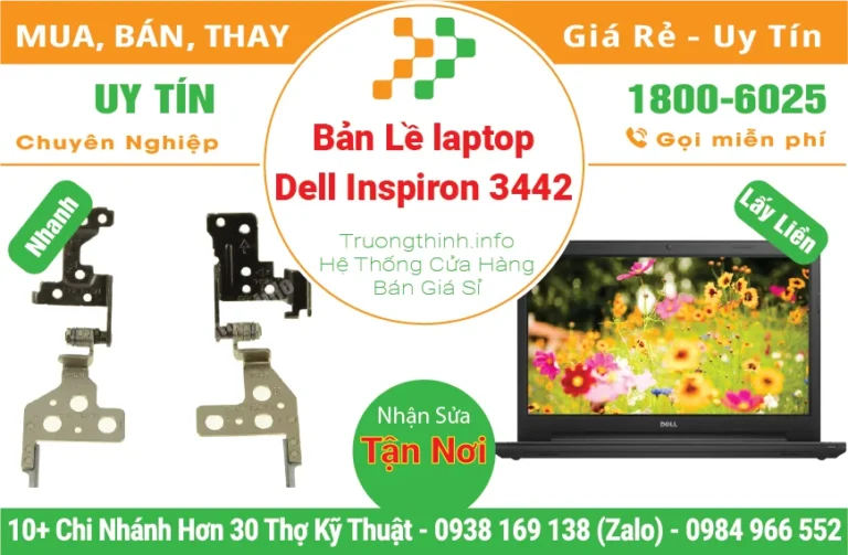 Thay Bản Lề Laptop Dell Inspiron 3442