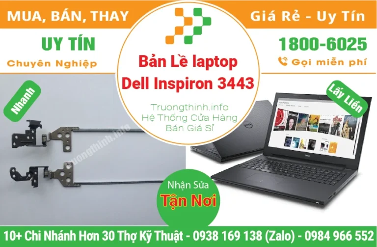 Thay Bản Lề Laptop Dell Inspiron 3443