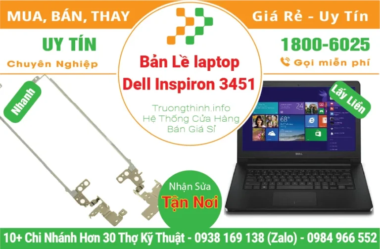 Thay Bản Lề Laptop Dell Inspiron 3451