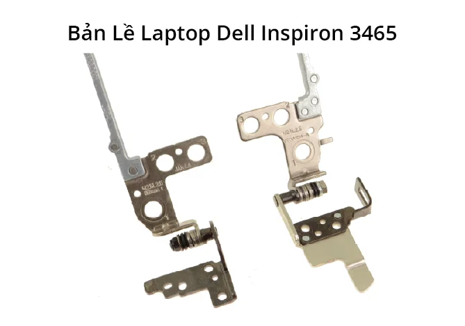 Bản Lề Dell Inspiron 3465