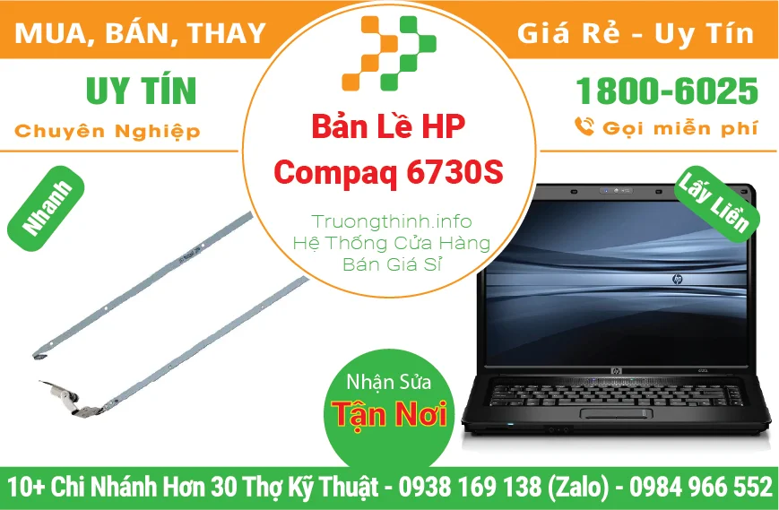 Thay Bản Lề Laptop HP Compaq 6730S