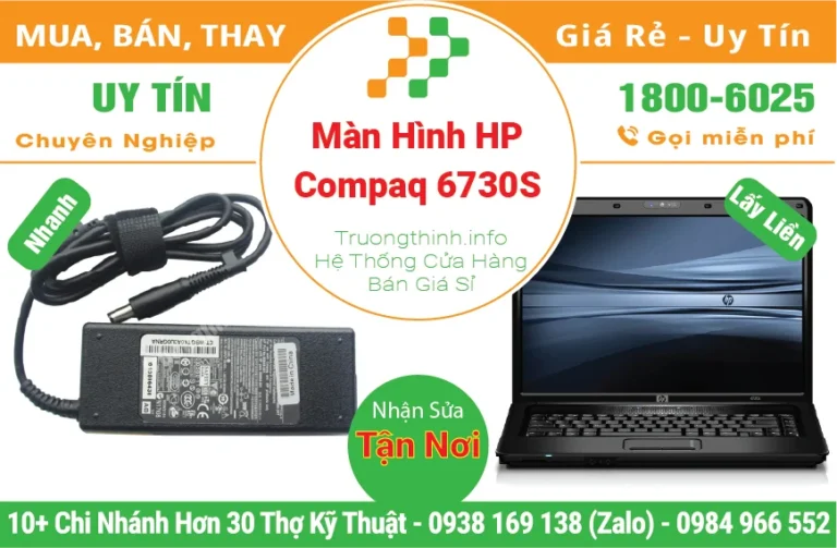 Thay Màn Hình Laptop HP Compaq 6730S