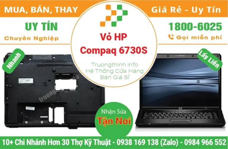 Thay Vỏ Laptop HP Compaq 6730S