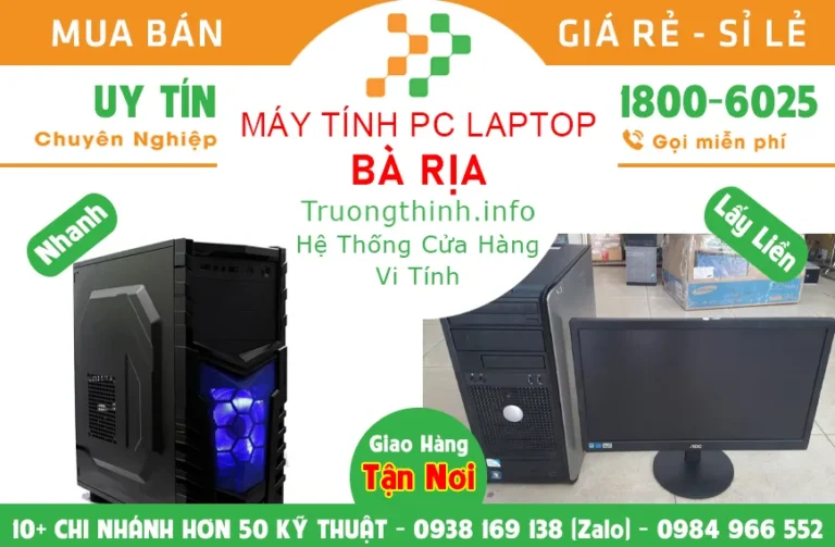 Bán máy tính PC laptop ở Bà Rịa