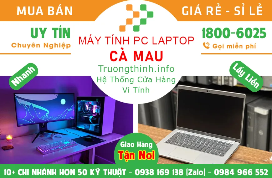 Bán máy tính PC laptop ở Cà Mau