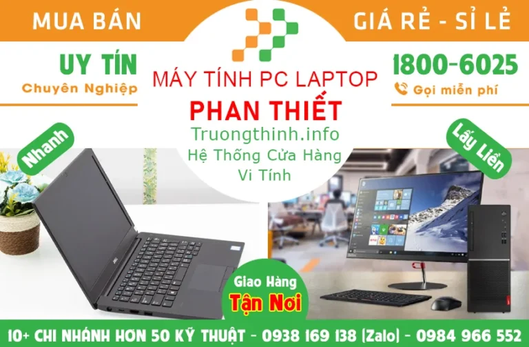 Bán máy tính PC laptop ở Phan Thiết