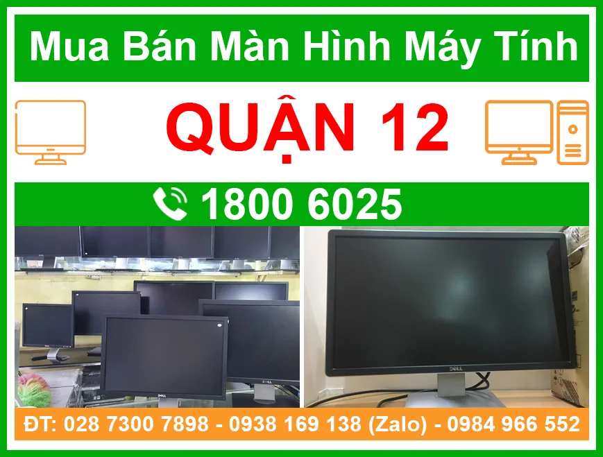 Địa Chỉ Bán Màn Hình Máy Tính Quận 12