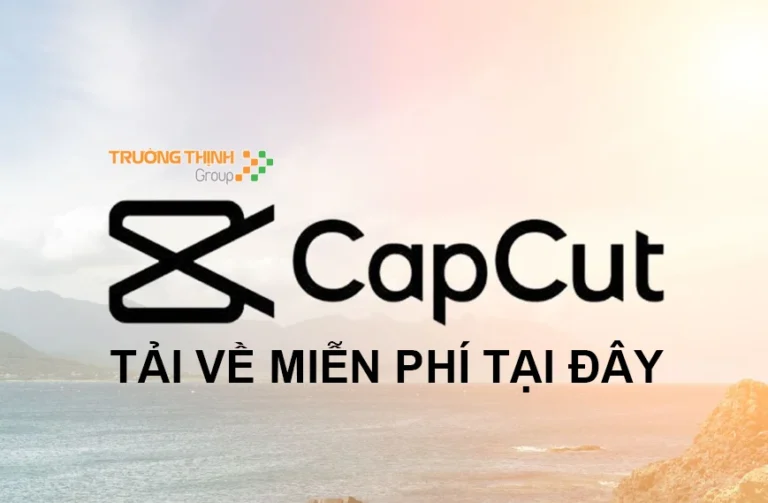 Tải Về Phần Mềm Capcut Full