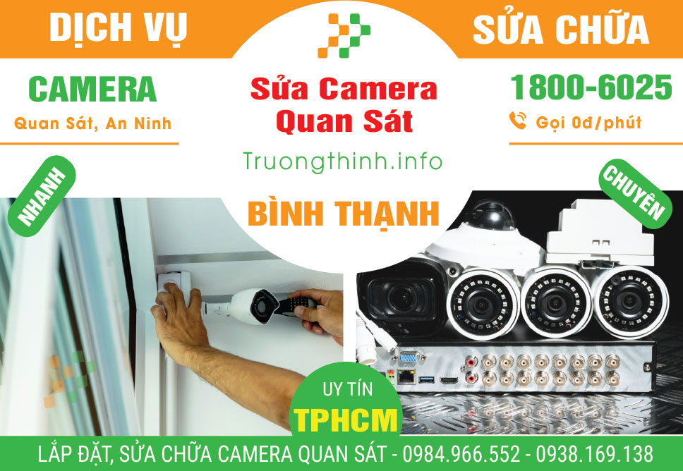 Sửa Chữa Camera Quan Sát Quận Bình Thạnh