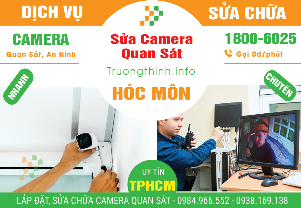 Sửa Camera Quan Sát Huyện Hóc Môn