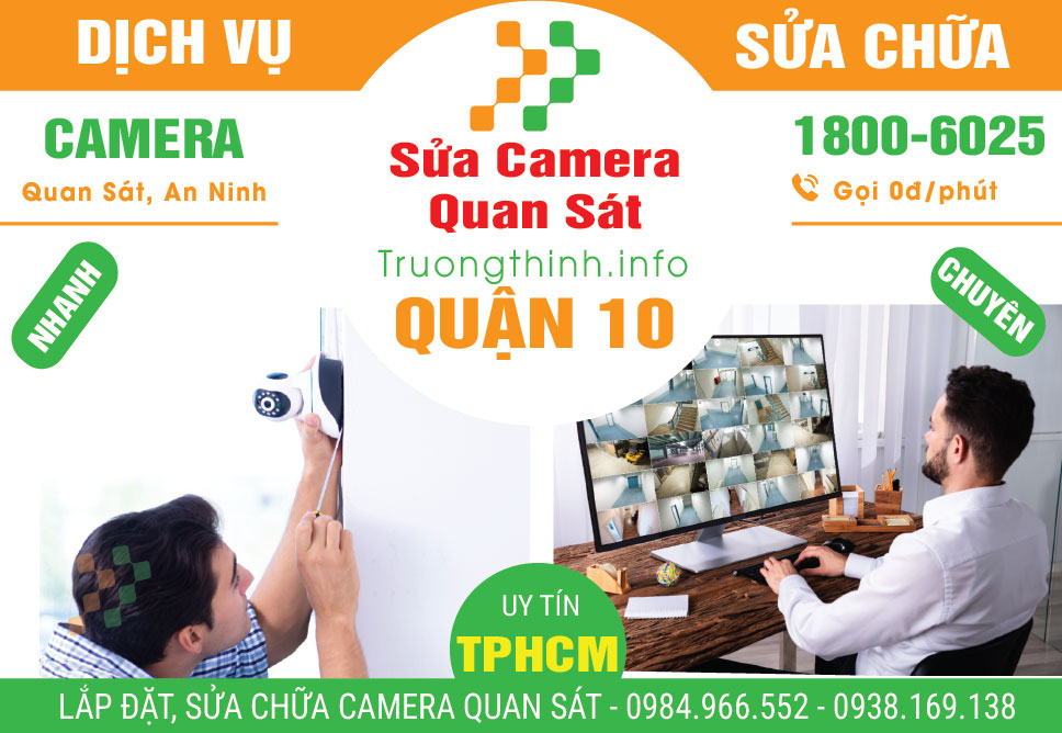 Sửa Chữa Camera Quan Sát Quận 10