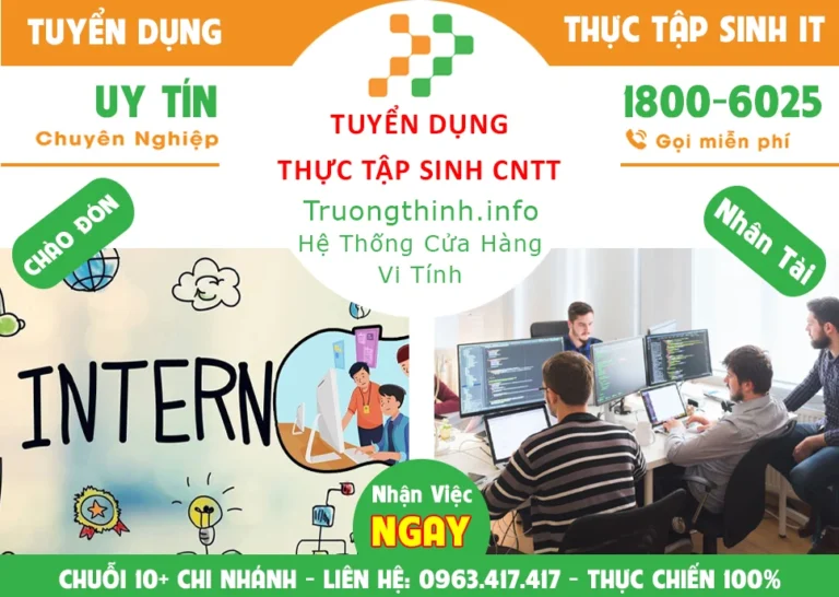 Tuyển Thực Tập Sinh Nghành CNTT Tại TPHCM