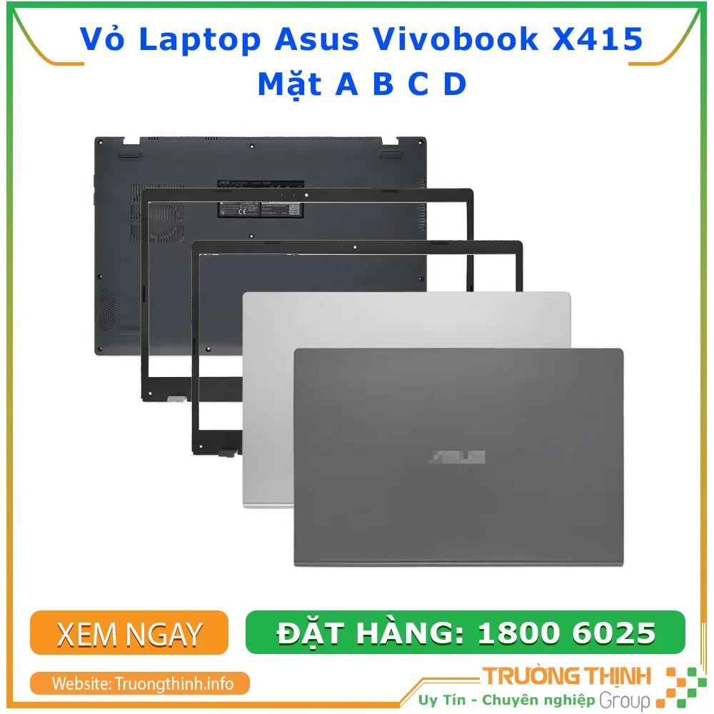 Vỏ Laptop Asus Vivobook X415 Thay Lấy Ngay | Vi Tính Trường Thịnh