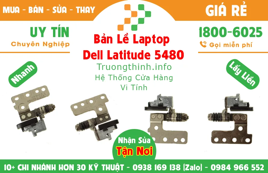 Mua Bán Bản Lề Laptop Dell Latitude 5480 | Vi Tính Trường Thịnh