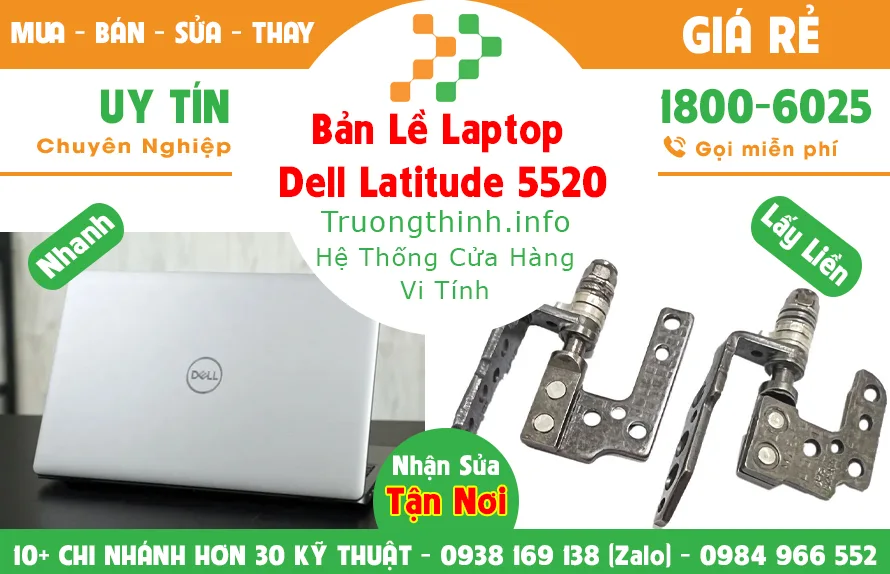 Mua Bán Bản Lề Laptop Dell Latitude 5520 | Vi Tính Trường Thịnh