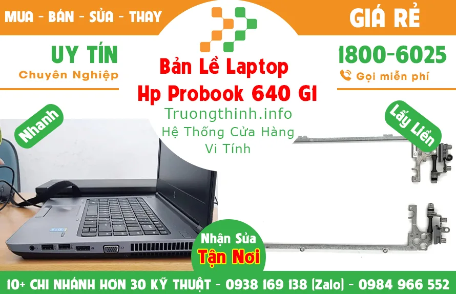 Mua Bán Bản Lề Laptop Hp probook 640 G1 | Vi Tính Trường Thịnh