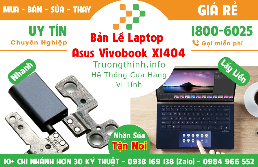 Mua Bán Bản Lề Laptop Asus Vivobook X1404 | Vi Tính Trường Thịnh