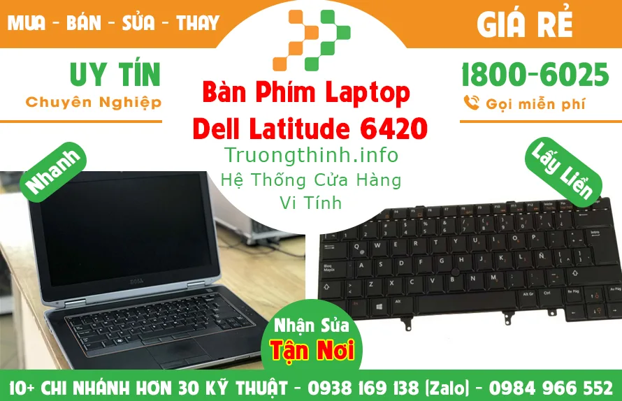 Bàn Phím Laptop Dell Precision 6420 Giá Rẻ | Vi Tính Trường Thịnh