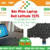 Bàn Phím Laptop Dell Latitude 7275