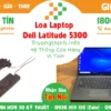 Loa Laptop Dell Latitude 5300