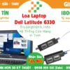 Loa Laptop Dell Latitude 6330