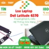 Loa Laptop Dell Latitude 6370