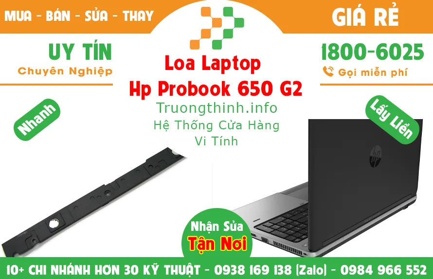 Mua Bán Loa Laptop Hp probook 650 G2 Giá Rẻ | Vi Tính Trường Thịnh