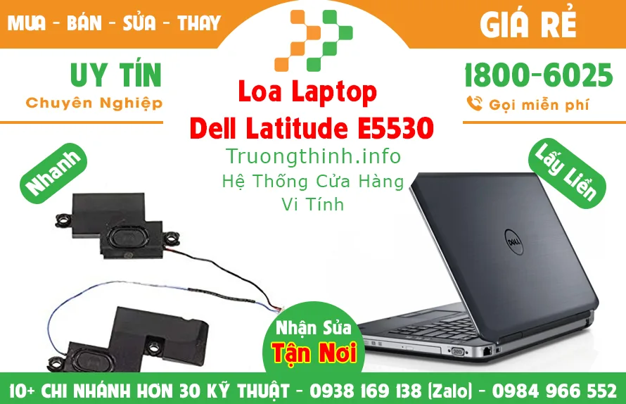 Mua Bán Loa Laptop Dell Latitude E5530 Giá Rẻ | Vi Tính Trường Thịnh