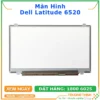 Màn Hình Laptop Dell Latitude 6520