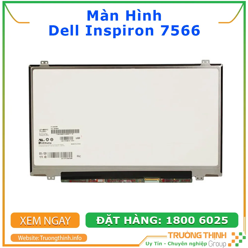 Màn hình Laptop Dell Inspiron 7566 Thay Lấy Ngay | Vi Tính Trường Thịnh