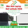 Màn Hình Laptop Dell Latitude 3420